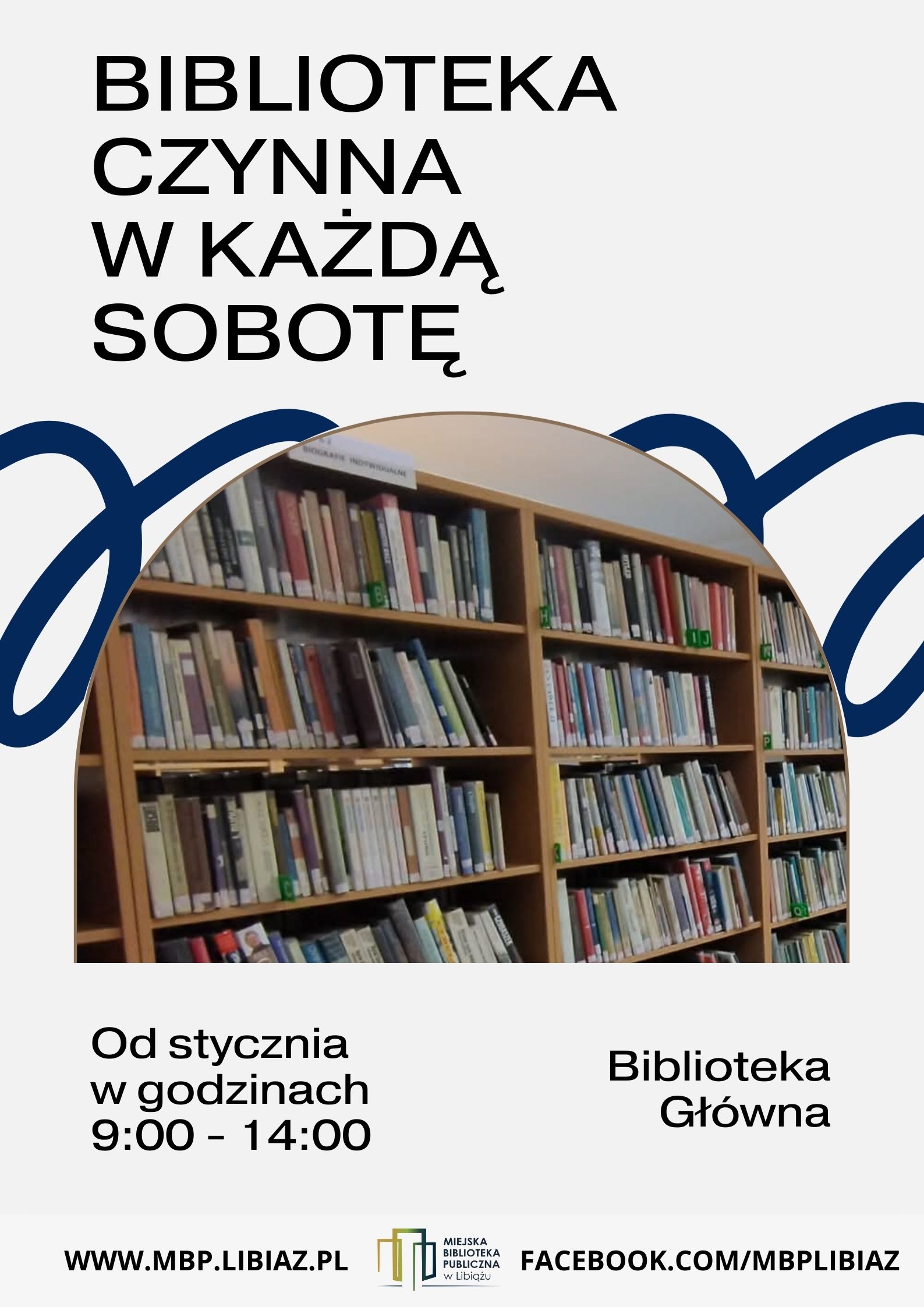 Plakat - Library Open Saturdays