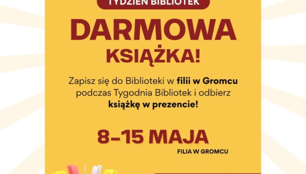 Tydzień Bibliotek Dołącz i Odbierz Książkę w Gromcu (A2) (Post na Instagram (45))