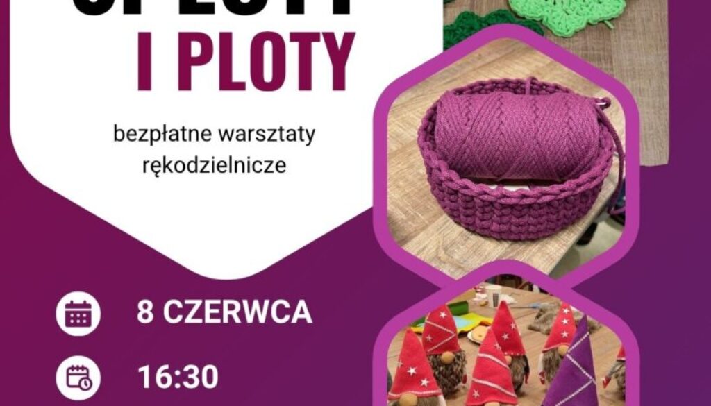 Sploty i ploty czerwiec