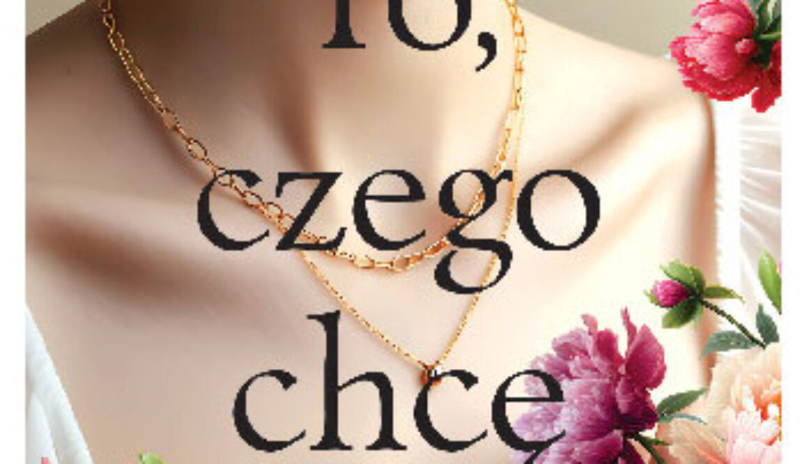 To, czego chcę