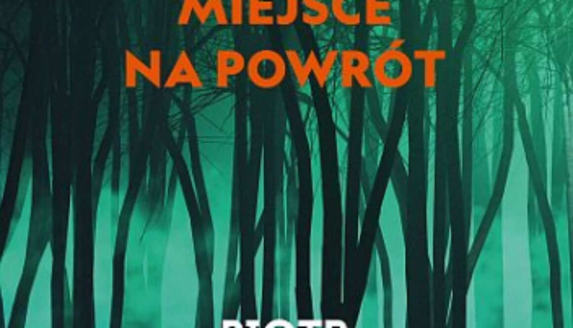 Złe miejsce na powrót